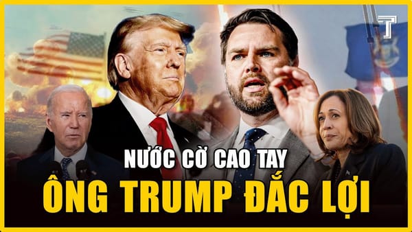 Nước Cờ Cao Tay Của Ông Trump Khi Chọn Phó Tướng Vance Trẻ Người Non Dạ